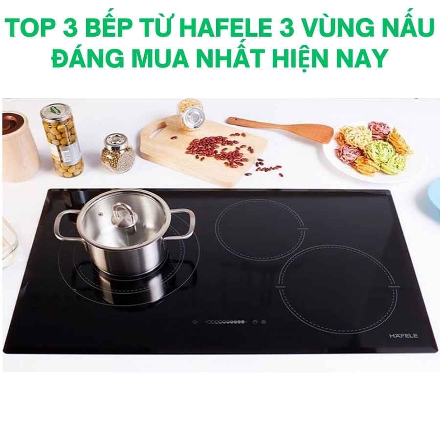 bếp từ Hafele 3 vùng nấu