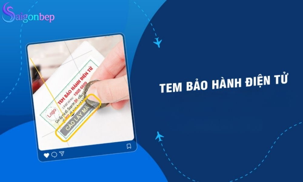 tem bảo hành điện tử